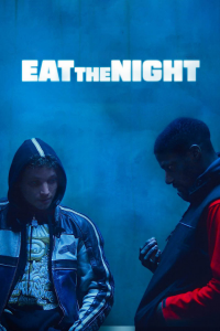 Eat the Night streaming