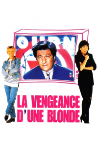 La Vengeance d'une blonde streaming