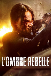 L'Ombre Rebelle streaming