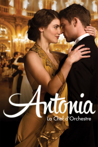 Antonia, la Chef d'Orchestre