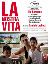 La Nostra Vita streaming