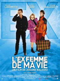 L'Ex femme de ma vie