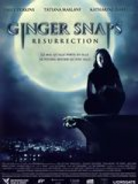 Ginger Snaps : Resurrection streaming