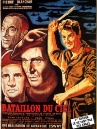 Le Bataillon du ciel streaming