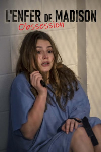 L'enfer de Madison : Obsession (2020) streaming