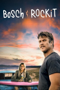 Bosch & Rockit (2022) streaming