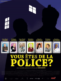 Vous êtes de la police ? streaming