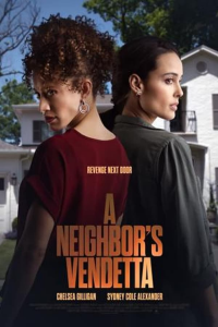 A Neighbor's Vendetta streaming