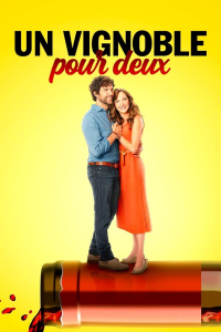 Un vignoble pour deux streaming