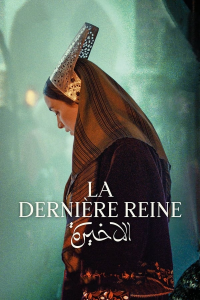 La dernière reine