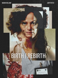 Birth/Rebirth