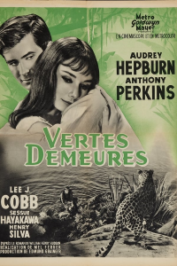 Vertes Demeures (Green Mansions)