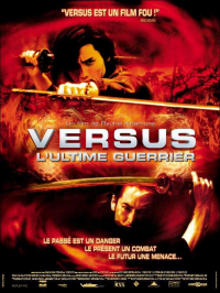 Versus l'ultime guerrier streaming