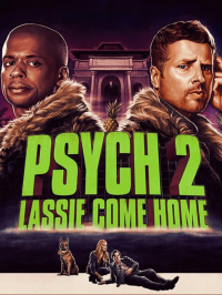 Psych 2: Lassie Come Home