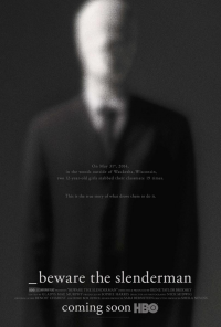 Beware the Slenderman streaming