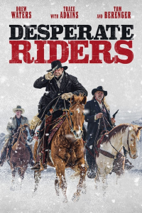 Desperate Riders streaming