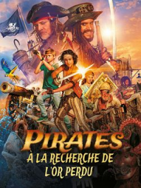 Pirates : à la recherche de l'or perdu streaming