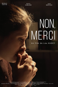 Non, merci (2021) streaming