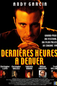 Dernières heures à Denver streaming