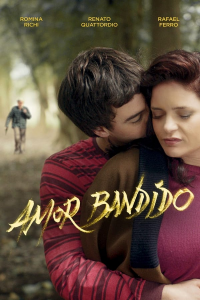 Amor Bandido streaming