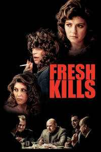 Fresh Kills streaming