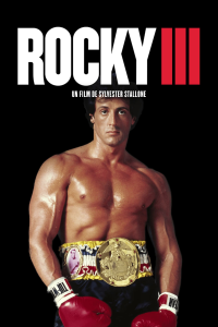 Rocky III : L'Œil du tigre streaming