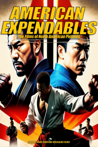 American Expendables: The Films of North American Pictures streaming