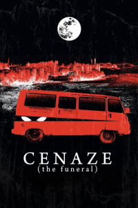 Cenaze streaming