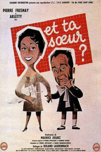 Et ta sœur... (1958) streaming