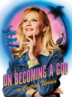 On Becoming A God In Central Florida saison 2 épisode 7