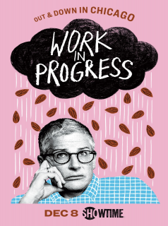 voir Work In Progress Saison 2 en streaming 