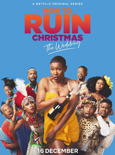 voir How To Ruin Christmas : Le mariage saison 2 épisode 2