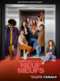 Neuf meufs saison 1 épisode 7