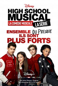 High School MUSICAL : la Comédie Musicale, la SERIE saison 3 épisode 7