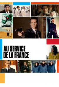 Au service de la France saison 1 épisode 4