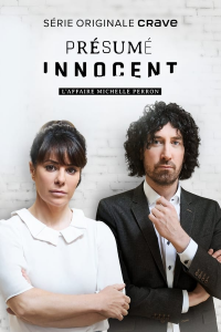 BOND ANNONCE  Présumé innocent : L'affaire Michelle Perron saison 1 épisode 3