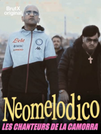 voir Neomelodico, les chanteurs de la Camorra saison 1 épisode 1