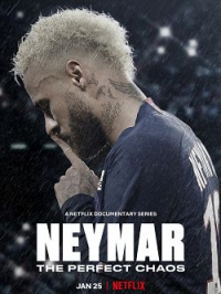 Neymar : Le chaos parfait saison 1 épisode 1