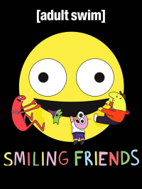 voir Smiling Friends saison 1 épisode 7