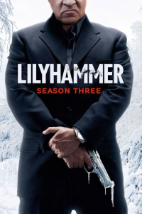 Lilyhammer Saison 3 en streaming français