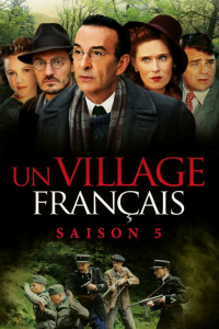 Un Village Français saison 5 épisode 9