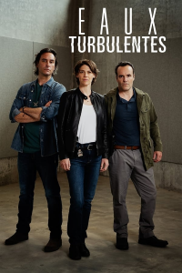 voir Eaux turbulentes saison 2 épisode 4