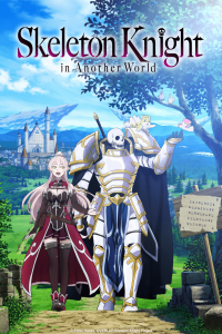 Skeleton Knight in Another World Saison 1 en streaming français