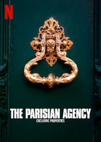 The Parisian Agency: Exclusive Properties Saison 2 en streaming français