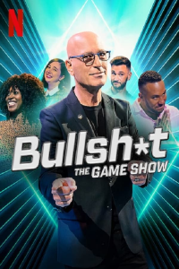 voir Bullsh*t the Game Show (2022) saison 1 épisode 4