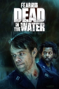 Fear the Walking Dead: Dead in the Water (2022) saison 1 épisode 2