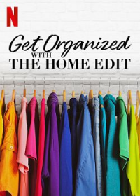 Get Organized With the Home Edit Saison 2 en streaming français