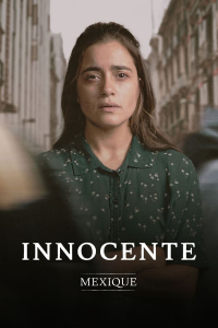 Innocente: Mexique saison 1 épisode 9