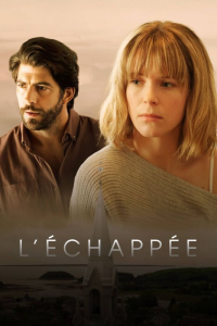 voir L'Échappée saison 6 épisode 1