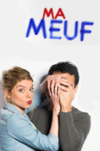 voir Ma meuf saison 1 épisode 36